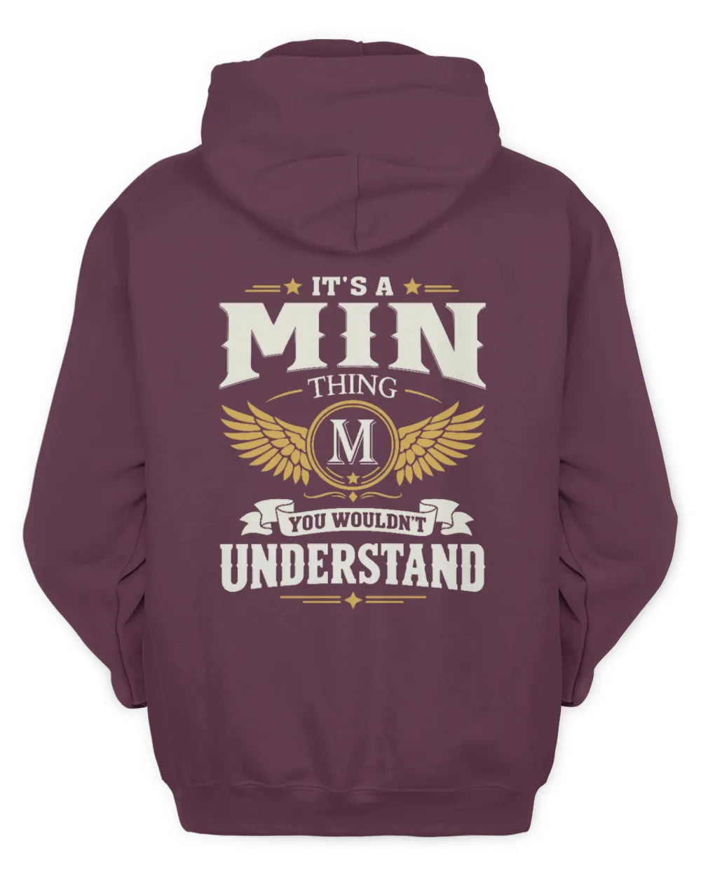 MIN KT06-M008 It’s a [NAME] Thing – You Wouldn’t Understand | Personalized Vintage T-Shirt - Unisex Hoodie - Maroon