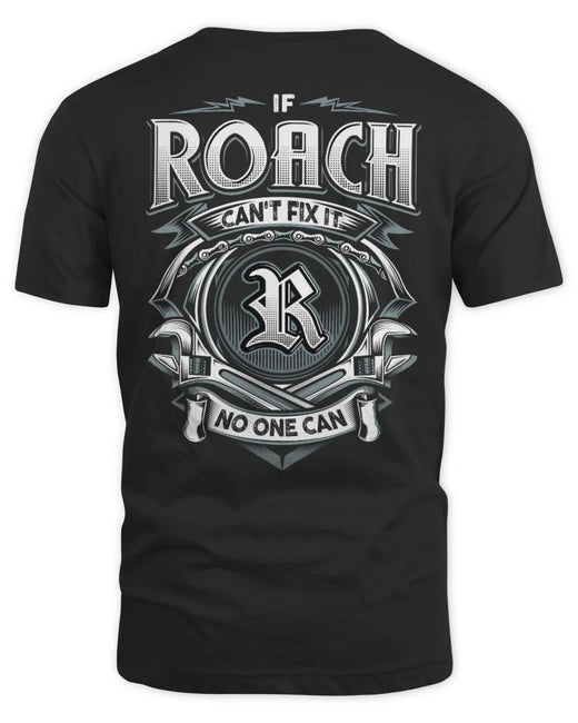 ROACH AP81-K4-626 - Personalized Ahmed Quote Apparel “If Ahmed Can't Fix It, No One Can”