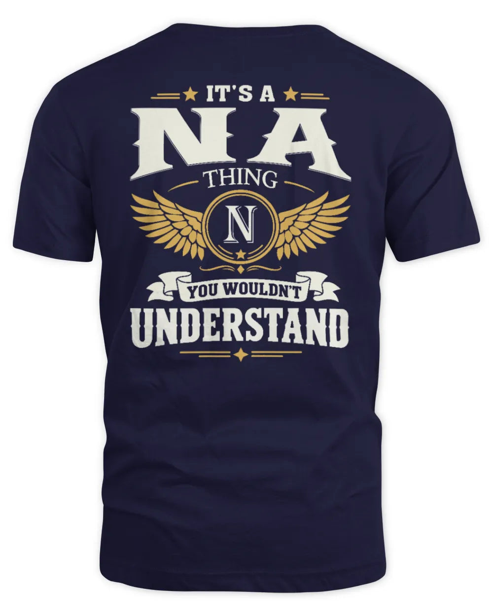 NA KT06-M008 It’s a [NAME] Thing – You Wouldn’t Understand | Personalized Vintage T-Shirt - Unisex Standard T-Shirt - Navy