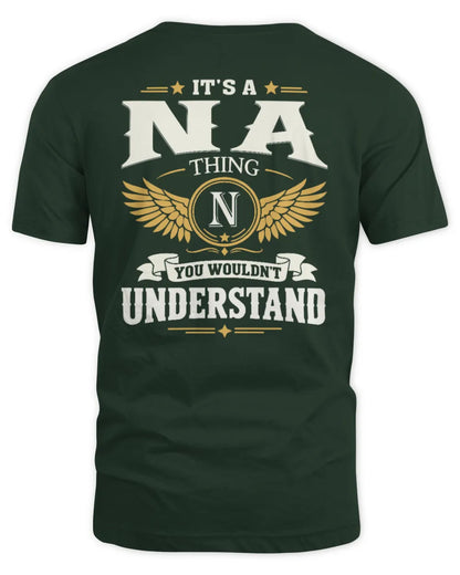 NA KT06-M008 It’s a [NAME] Thing – You Wouldn’t Understand | Personalized Vintage T-Shirt - Unisex Standard T-Shirt - Forest Green