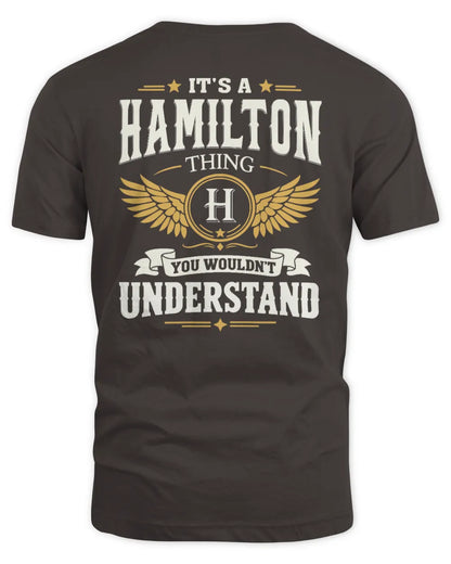 HAMILTON KT06-M008 It’s a [NAME] Thing – You Wouldn’t Understand | Personalized Vintage T-Shirt - Unisex Standard T-Shirt - Dark Chocolate