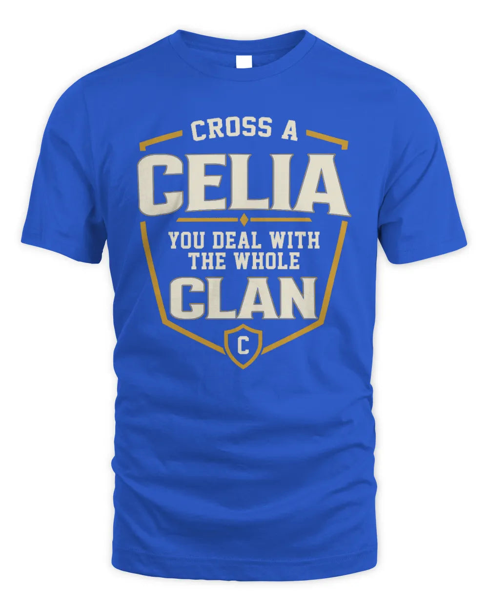 CELIA NT1-K008 Cross A/An NAME, You Deal With the Whole Clan | Personalized Vintage T-Shirt - Unisex Standard T-Shirt - Royal