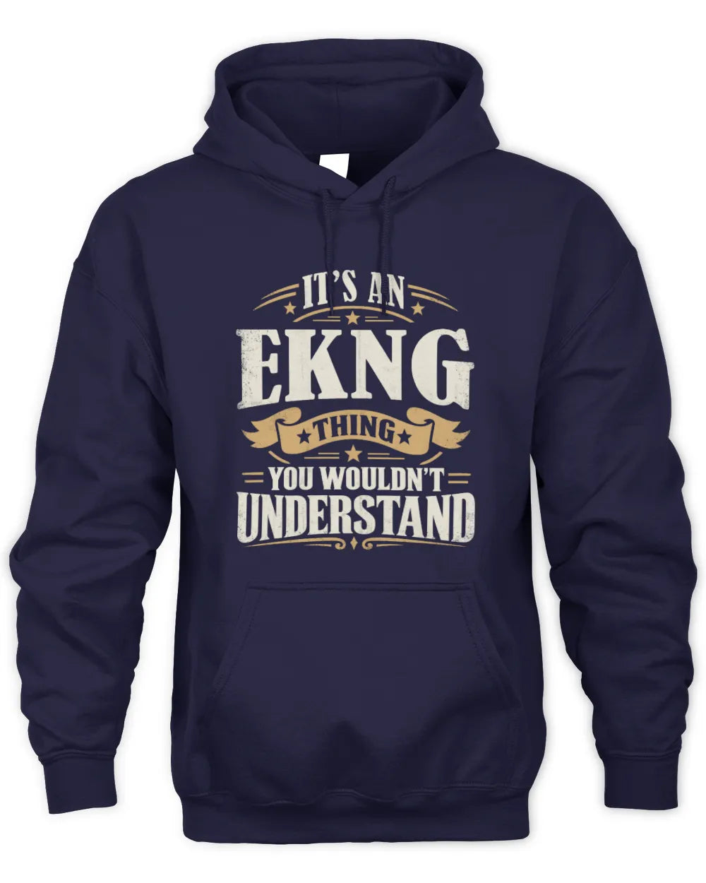 EKNG P08 TH51 - Personalized “It’s a/an [NAME] Thing – You Wouldn’t Understand” Shirt - Unisex Hoodie - Navy