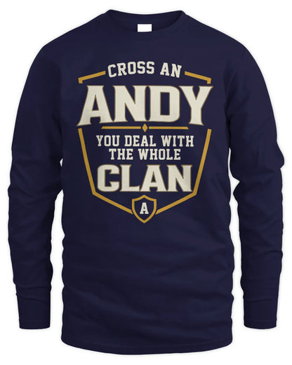 ANDY NT1-K008 Cross A/An NAME, You Deal With the Whole Clan | Personalized Vintage T-Shirt - Men's Long Sleeved T-Shirt - Navy