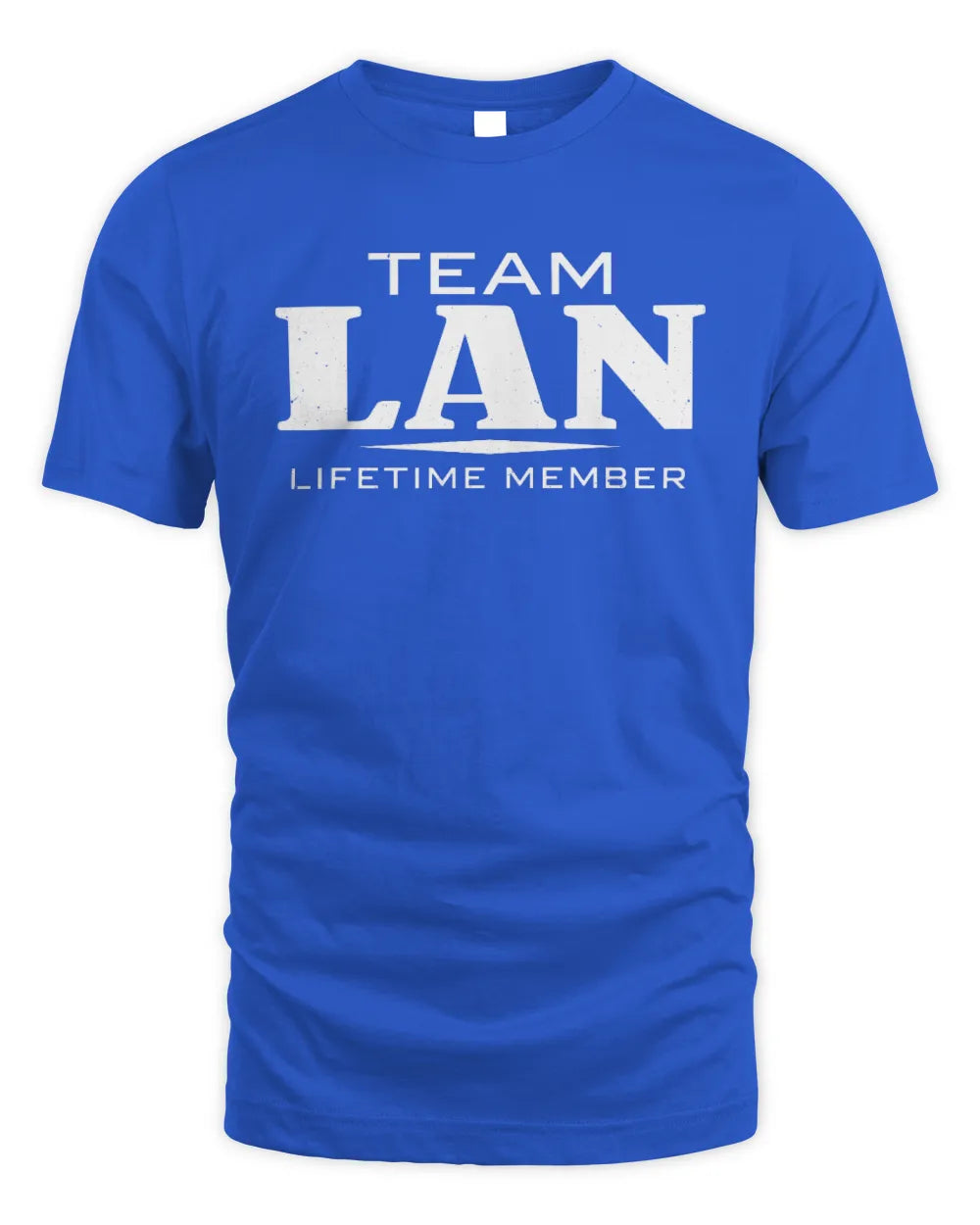 LAN BL62-K4-128 - Personalized “Team NAME Lifetime Member” - Unisex Standard T-Shirt - Royal
