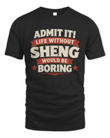 SHENG P4 KT003 Personalized Funny Quote Apparel “Life Without NAME Would Be Boring” - Unisex Standard T-Shirt - Black