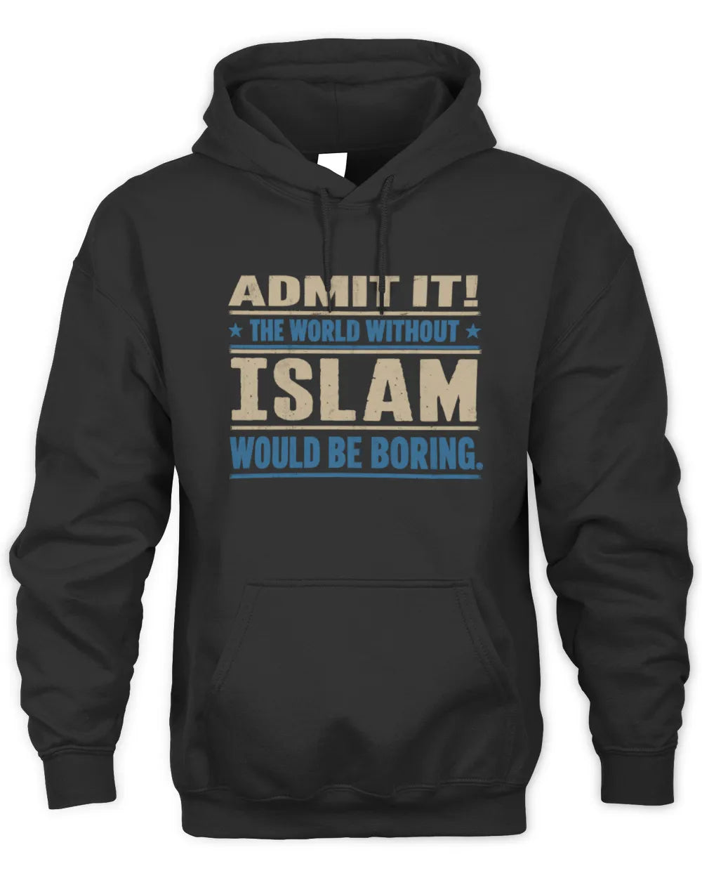 ISLAM TP68-K2-968 – Personalized Funny Quote Apparel “The World Without NAME Would Be Boring” - Unisex Hoodie - Black
