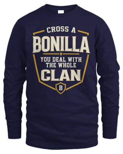 BONILLA NT1-K008 Cross A/An NAME, You Deal With the Whole Clan | Personalized Vintage T-Shirt - Men's Long Sleeved T-Shirt - Navy