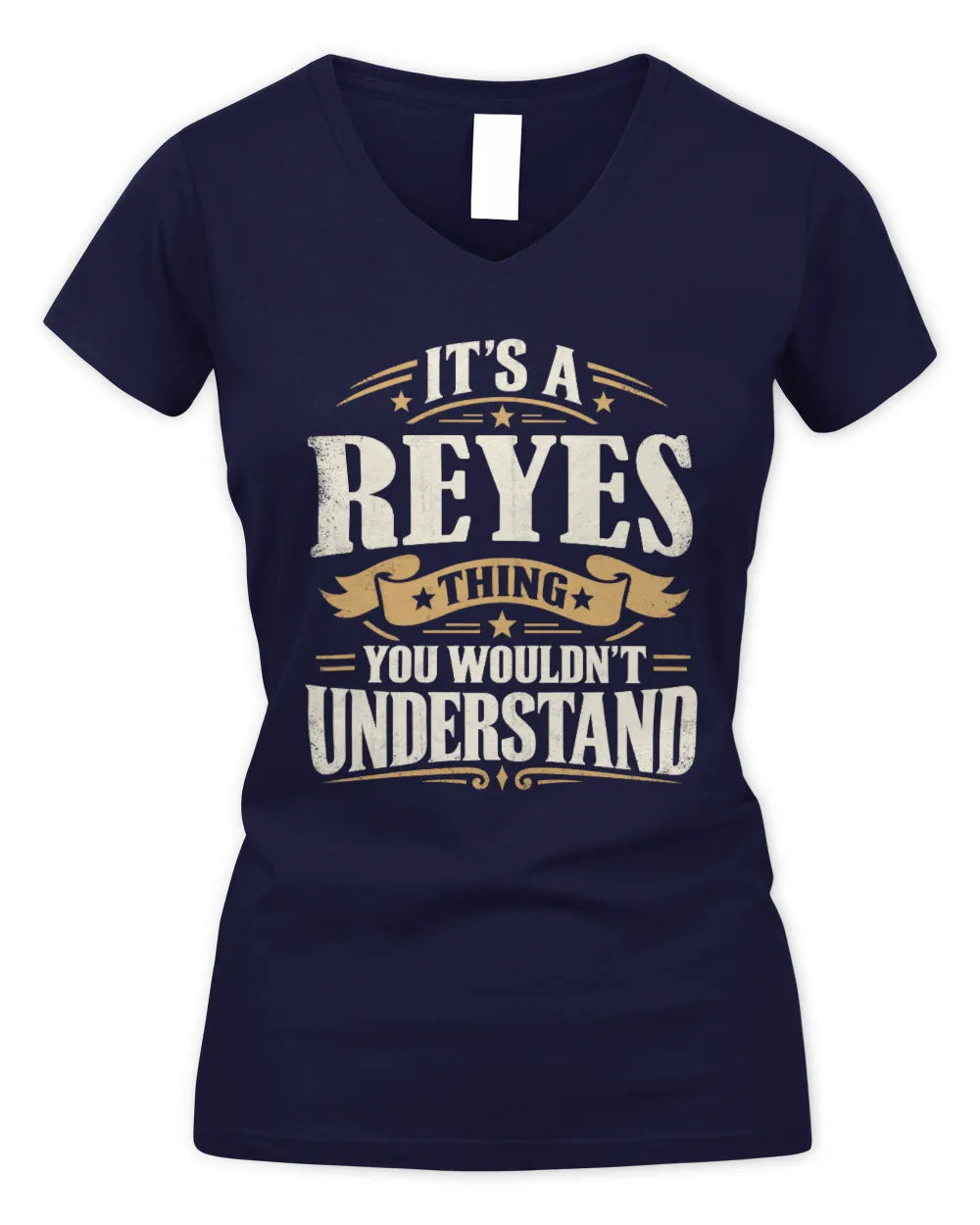 REYES P08 TH51 - Personalized “It’s a/an [NAME] Thing – You Wouldn’t Understand” Shirt - Women's V-Neck T-Shirt - Navy