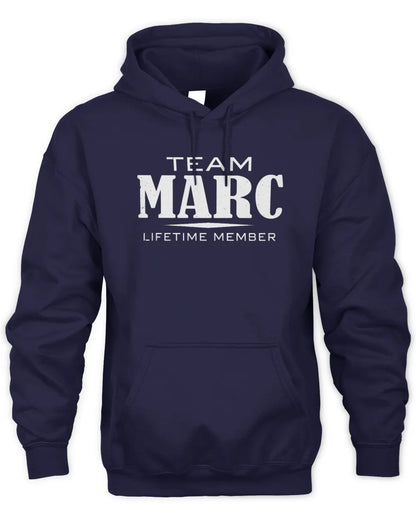 MARC BL62-K4-128 - Personalized “Team NAME Lifetime Member” - Unisex Hoodie - Navy