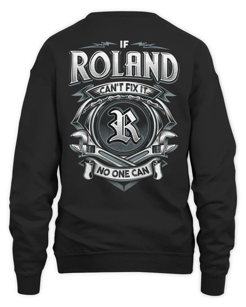 ROLAND AP81-K4-626 - Personalized Ahmed Quote Apparel “If Ahmed Can't Fix It, No One Can” - Unisex Sweatshirt - Black