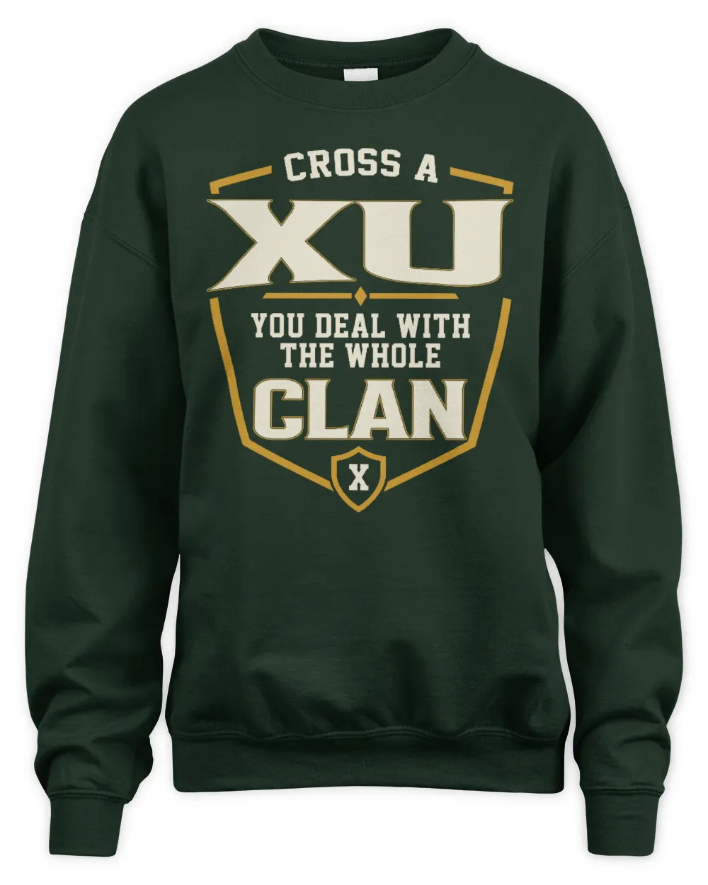 XU NT1-K008 Cross A/An NAME, You Deal With the Whole Clan | Personalized Vintage T-Shirt - Unisex Sweatshirt - Forest Green