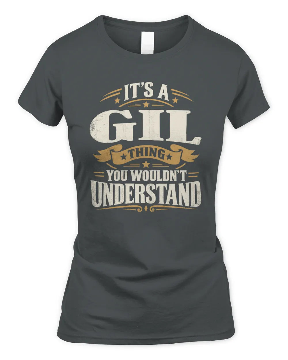 GIL P08 TH51 - Personalized “It’s a/an [NAME] Thing – You Wouldn’t Understand” Shirt - Women's Standard T-Shirt - Charcoal