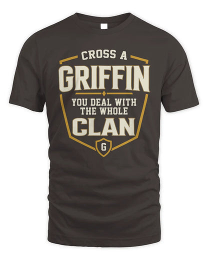 GRIFFIN NT1-K008 Cross A/An NAME, You Deal With the Whole Clan | Personalized Vintage T-Shirt - Unisex Standard T-Shirt - Dark Chocolate