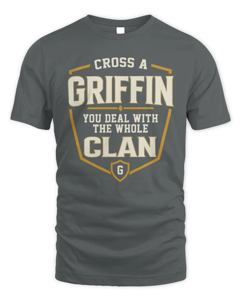 GRIFFIN NT1-K008 Cross A/An NAME, You Deal With the Whole Clan | Personalized Vintage T-Shirt - Unisex Standard T-Shirt - Charcoal
