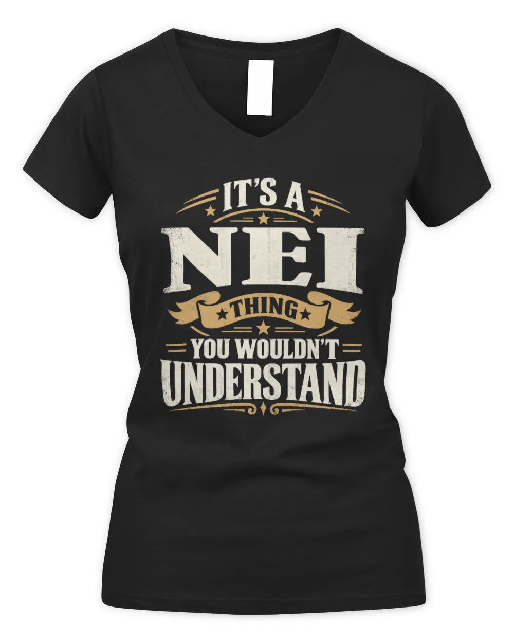 NEI P08 TH51 - Personalized “It’s a/an [NAME] Thing – You Wouldn’t Understand” Shirt - Women's V-Neck T-Shirt - Black