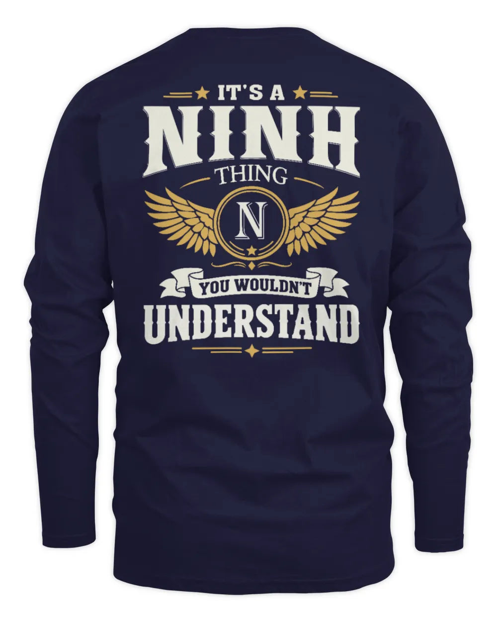NINH KT06-M008 It’s a [NAME] Thing – You Wouldn’t Understand | Personalized Vintage T-Shirt - Men's Long Sleeved T-Shirt - Navy