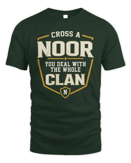 NOOR NT1-K008 Cross A/An NAME, You Deal With the Whole Clan | Personalized Vintage T-Shirt - Unisex Standard T-Shirt - Forest Green
