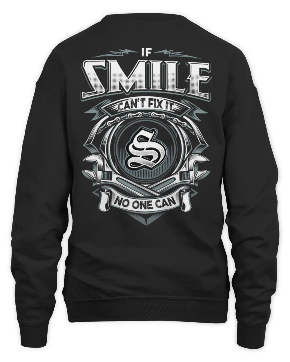 SMILE AP81-K4-626 - Personalized Ahmed Quote Apparel “If Ahmed Can't Fix It, No One Can” - Unisex Sweatshirt - Black