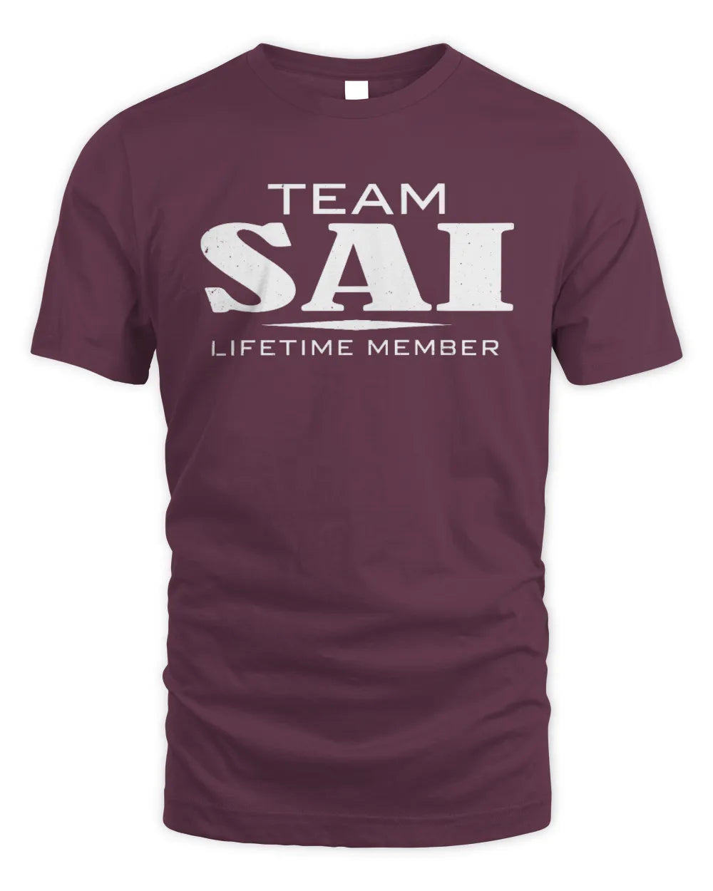 SAI BL62-K4-128 - Personalized “Team NAME Lifetime Member” - Unisex Standard T-Shirt - Maroon