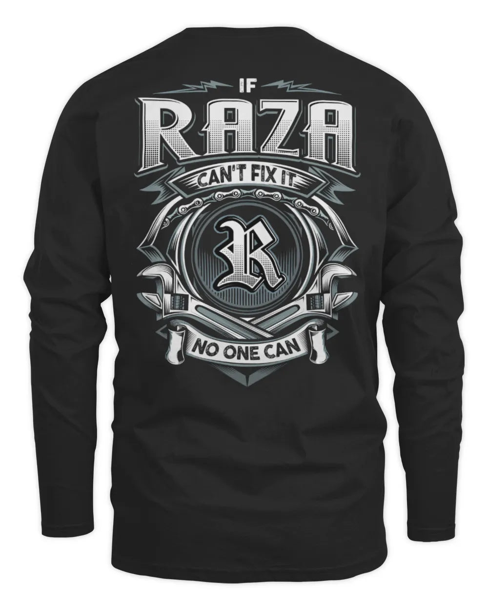 RAZA AP81-K4-626 - Personalized Ahmed Quote Apparel “If Ahmed Can't Fix It, No One Can” - Men's Long Sleeved T-Shirt - Black