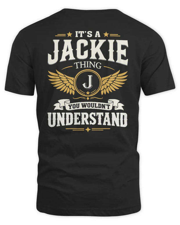 JACKIE KT06-M008 It’s a [NAME] Thing – You Wouldn’t Understand | Personalized Vintage T-Shirt
