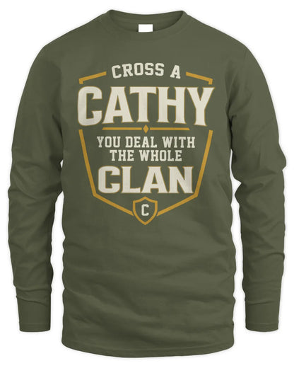 CATHY NT1-K008 Cross A/An NAME, You Deal With the Whole Clan | Personalized Vintage T-Shirt - Men's Long Sleeved T-Shirt - Military Green