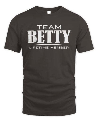 BETTY BL62-K4-128 - Personalized “Team NAME Lifetime Member” - Unisex Standard T-Shirt - Dark Chocolate
