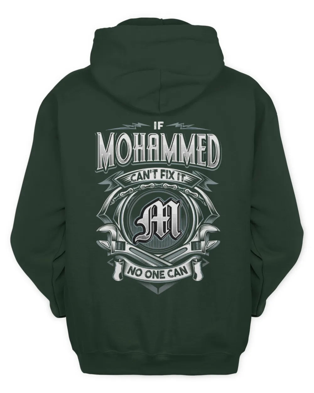 MOHAMMED AP81-K4-626 - Personalized Ahmed Quote Apparel “If Ahmed Can't Fix It, No One Can” - Unisex Hoodie - Forest Green