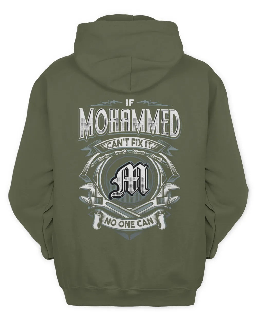 MOHAMMED AP81-K4-626 - Personalized Ahmed Quote Apparel “If Ahmed Can't Fix It, No One Can” - Unisex Hoodie - Military Green