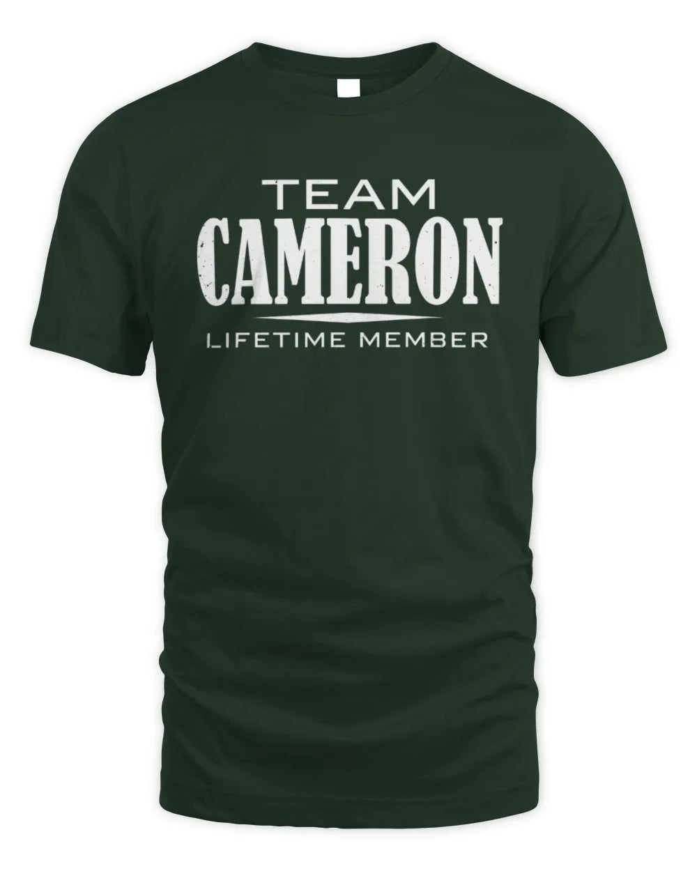 CAMERON BL62-K4-128 - Personalized “Team NAME Lifetime Member” - Unisex Standard T-Shirt - Forest Green