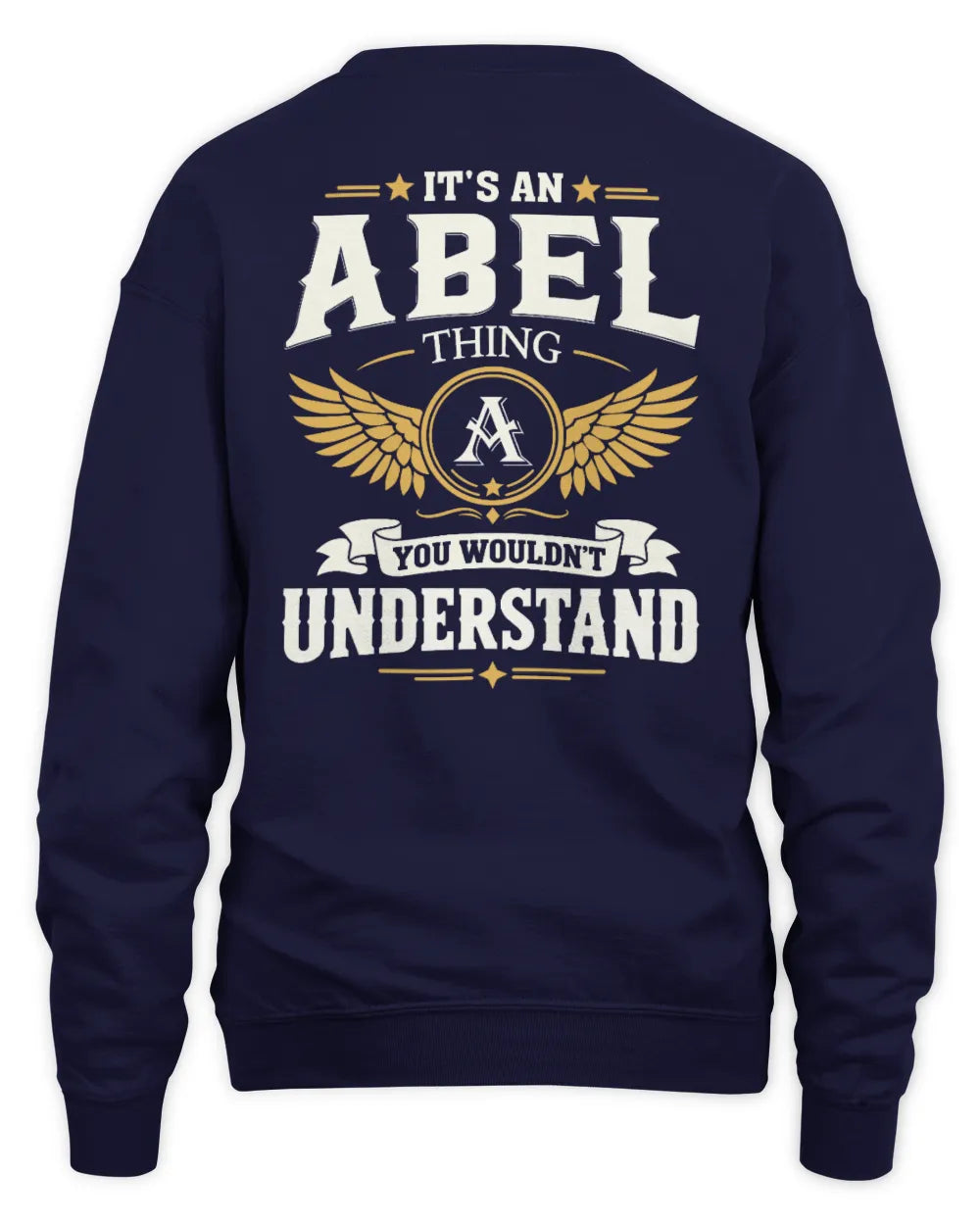 ABEL KT06-M008 It’s a [NAME] Thing – You Wouldn’t Understand | Personalized Vintage T-Shirt - Unisex Sweatshirt - Navy