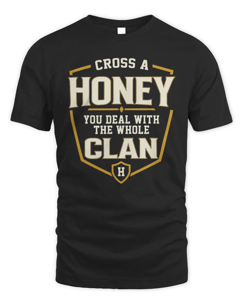 HONEY NT1-K008 Cross A/An NAME, You Deal With the Whole Clan | Personalized Vintage T-Shirt - Unisex Standard T-Shirt - Black