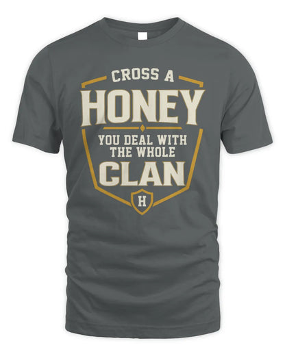 HONEY NT1-K008 Cross A/An NAME, You Deal With the Whole Clan | Personalized Vintage T-Shirt - Unisex Standard T-Shirt - Charcoal