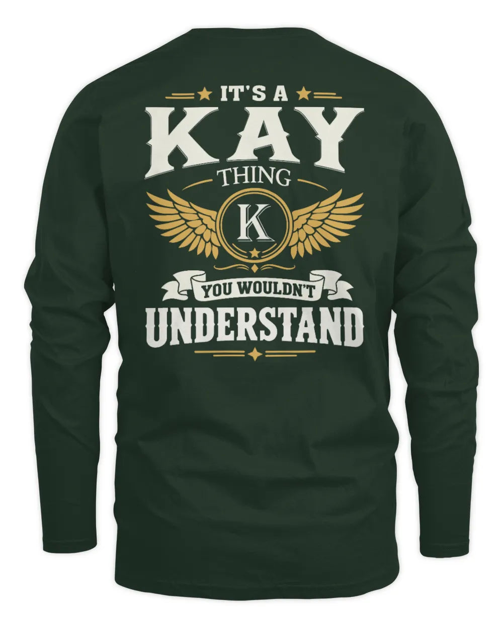 KAY KT06-M008 It’s a [NAME] Thing – You Wouldn’t Understand | Personalized Vintage T-Shirt - Men's Long Sleeved T-Shirt - Forest Green