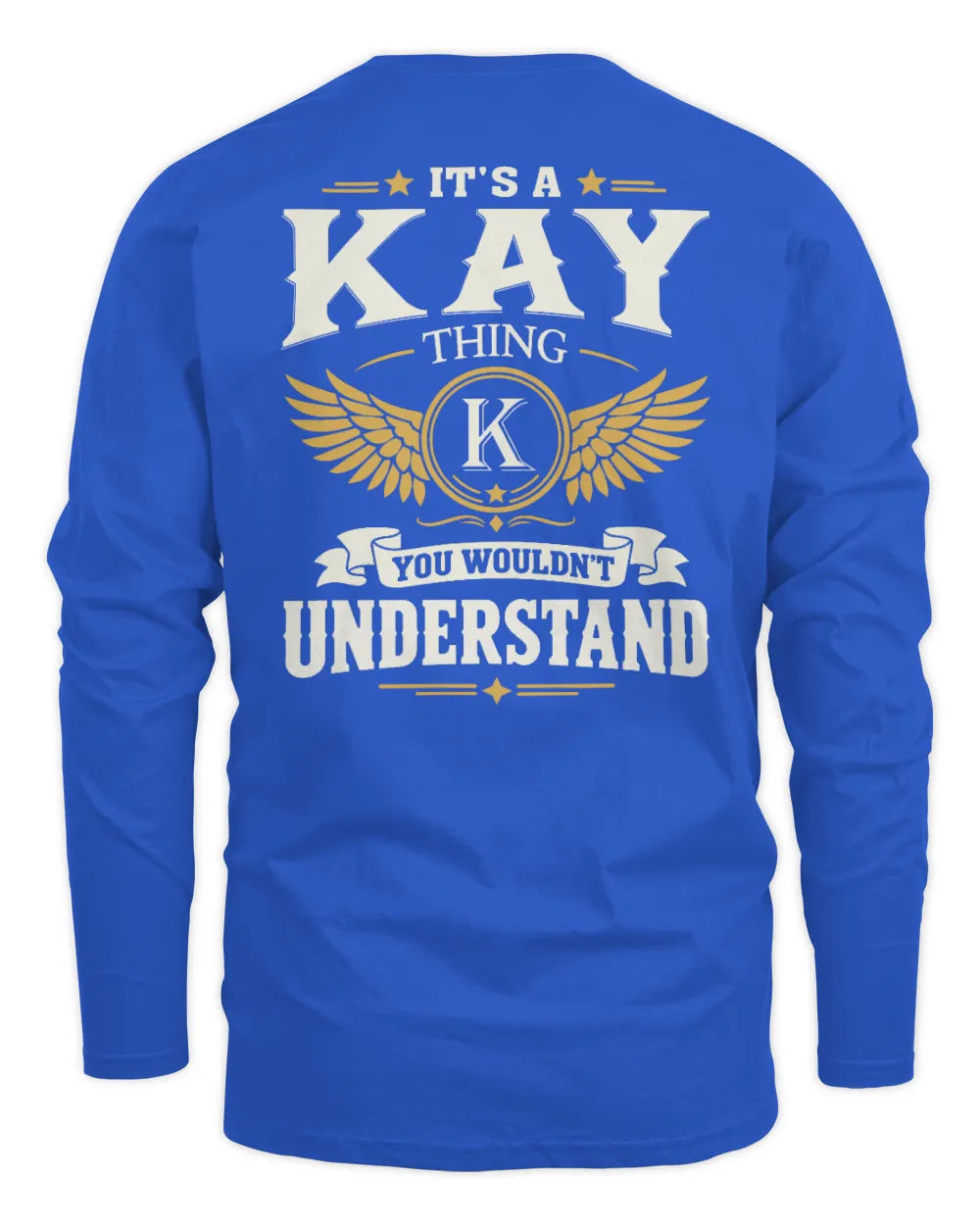 KAY KT06-M008 It’s a [NAME] Thing – You Wouldn’t Understand | Personalized Vintage T-Shirt - Men's Long Sleeved T-Shirt - Royal