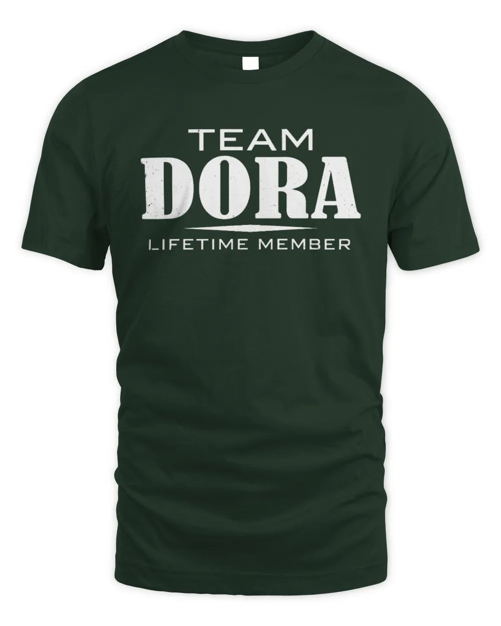 DORA BL62-K4-128 - Personalized “Team NAME Lifetime Member” - Unisex Standard T-Shirt - Forest Green