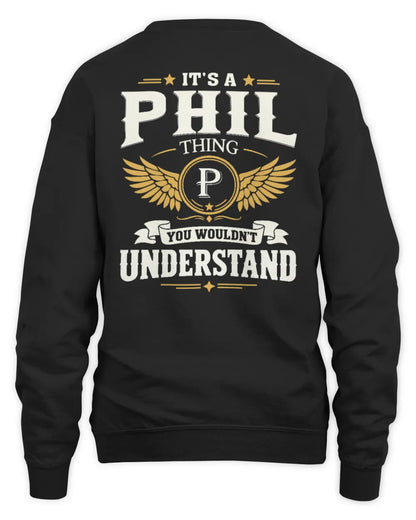 PHIL KT06-M008 It’s a [NAME] Thing – You Wouldn’t Understand | Personalized Vintage T-Shirt - Unisex Sweatshirt - Black