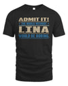 LINA TP68-K2-968 – Personalized Funny Quote Apparel “The World Without NAME Would Be Boring”