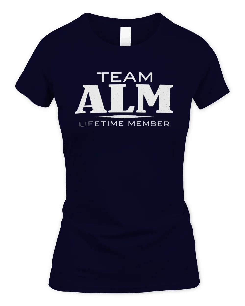 ALM BL62-K4-128 - Personalized “Team NAME Lifetime Member” - Women's Standard T-Shirt - Navy