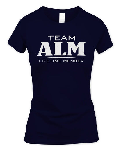 ALM BL62-K4-128 - Personalized “Team NAME Lifetime Member” - Women's Standard T-Shirt - Navy