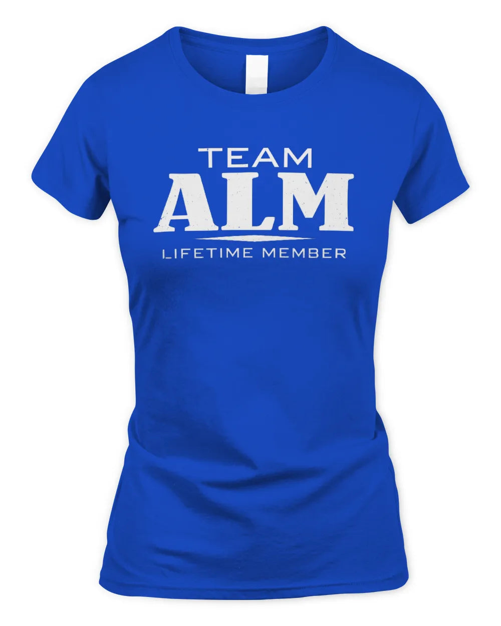 ALM BL62-K4-128 - Personalized “Team NAME Lifetime Member” - Women's Standard T-Shirt - Royal