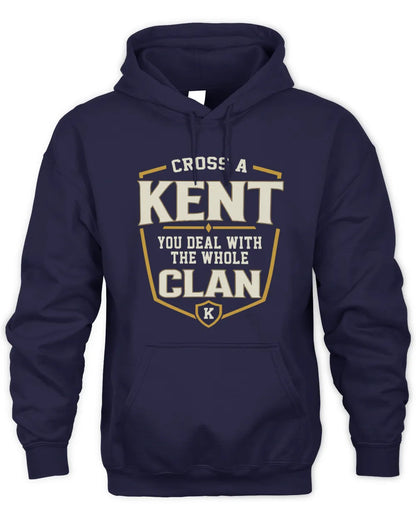 KENT NT1-K008 Cross A/An NAME, You Deal With the Whole Clan | Personalized Vintage T-Shirt - Unisex Hoodie - Navy