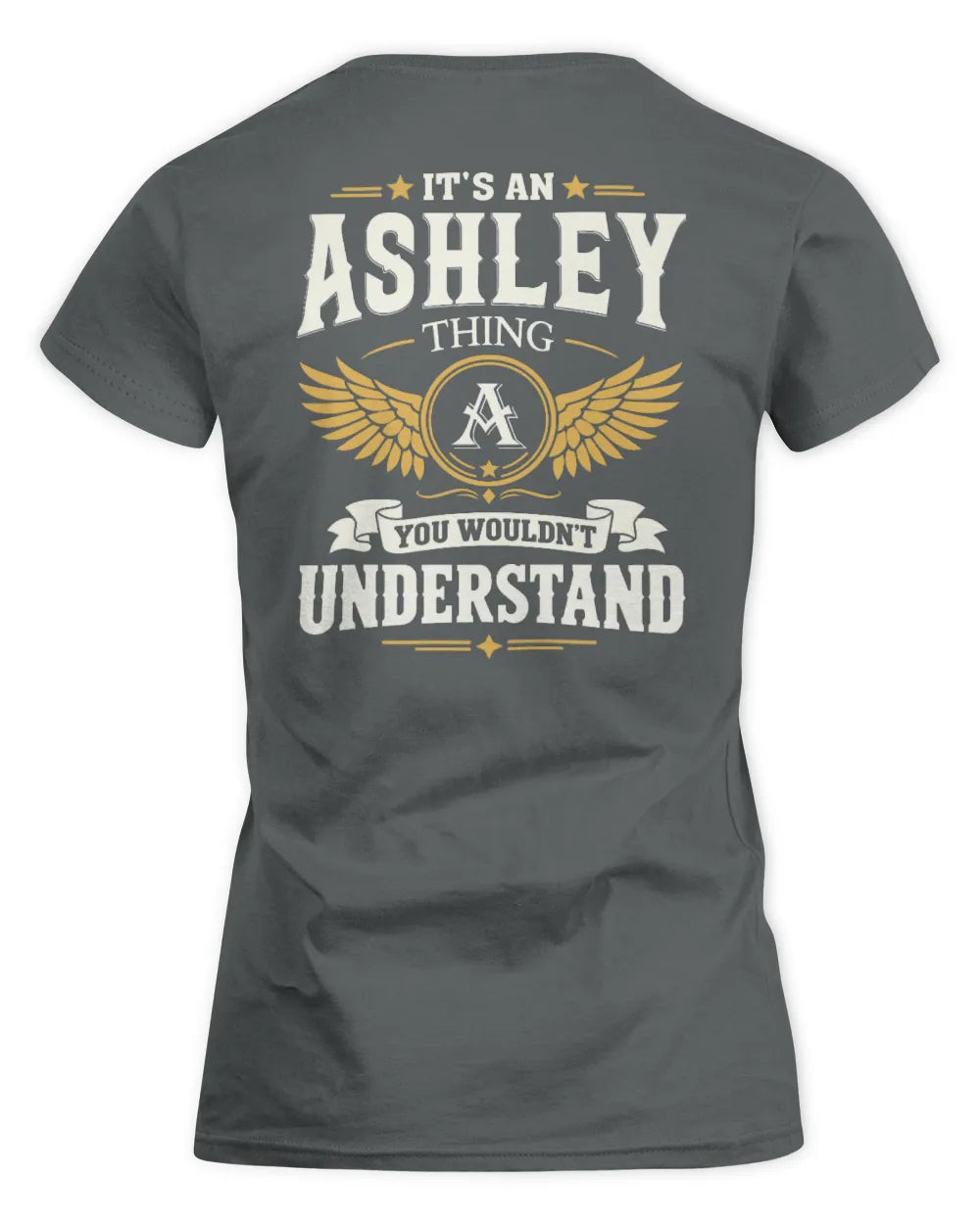 ASHLEY KT06-M008 It’s a [NAME] Thing – You Wouldn’t Understand | Personalized Vintage T-Shirt - Women's Standard T-Shirt - Charcoal