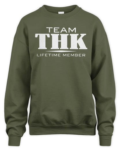 THK BL62-K4-128 - Personalized “Team NAME Lifetime Member” - Unisex Sweatshirt - Military Green