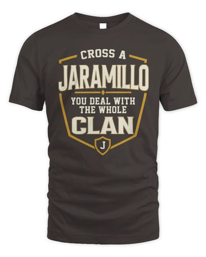 JARAMILLO NT1-K008 Cross A/An NAME, You Deal With the Whole Clan | Personalized Vintage T-Shirt - Unisex Standard T-Shirt - Dark Chocolate