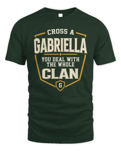 GABRIELLA NT1-K008 Cross A/An NAME, You Deal With the Whole Clan | Personalized Vintage T-Shirt - Unisex Standard T-Shirt - Forest Green