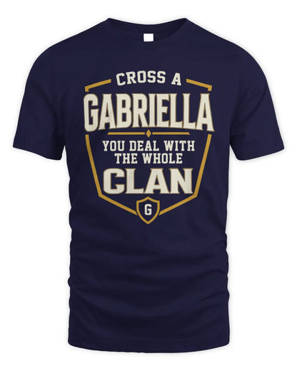 GABRIELLA NT1-K008 Cross A/An NAME, You Deal With the Whole Clan | Personalized Vintage T-Shirt - Unisex Standard T-Shirt - Navy