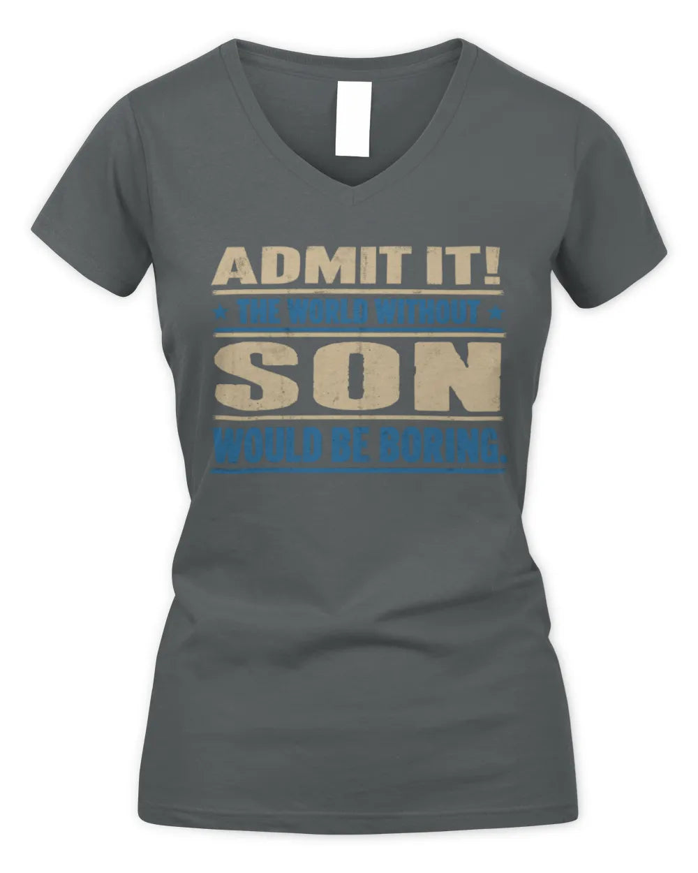 SON TP68-K2-968 – Personalized Funny Quote Apparel “The World Without NAME Would Be Boring” - Women's V-Neck T-Shirt - Charcoal
