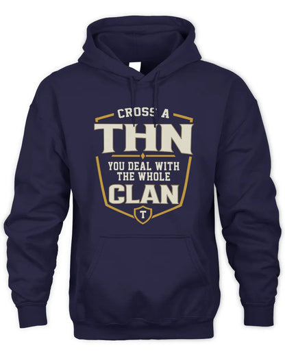 THN NT1-K008 Cross A/An NAME, You Deal With the Whole Clan | Personalized Vintage T-Shirt - Unisex Hoodie - Navy